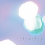 ｋｉｒａｋｉｒａ