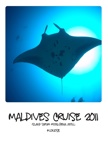 Maldives Cruise 2011