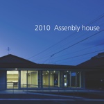 2010  Assenbly house