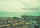 Malacca in MELAKA