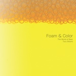 Foam & Color