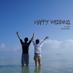 HAPPY WEDDING 