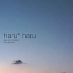 haru* haru