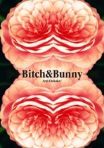 Bitch&Bunny