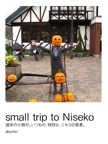 small trip to Niseko