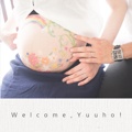 Welcome,Yuuho!