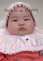 Born to be HAPPY