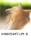 Kuranosuke's Life Ⅲ