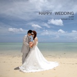 HAPPY  WEDDING