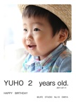 YUHO  2　years old.