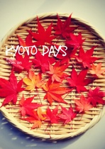 KYOTO DAYS
