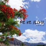 Me Ke Aloha