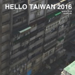 HELLO TAIWAN 2016