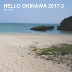HELLO OKINAWA 2017-3