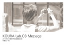 KOURA Lab.OB Message