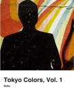 Tokyo Colors, Vol. 1