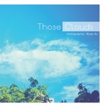 Those Clouds