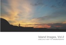 Island Images, Vol.2