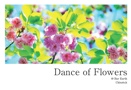  Dance of Flowers