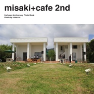 misaki+cafe 2nd
