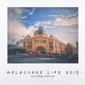 Melbourne life 2015