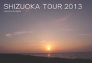 SHIZUOKA TOUR 2013