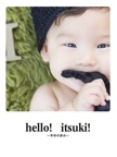 hello!   itsuki!