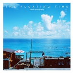 THE FLOATING TIME 