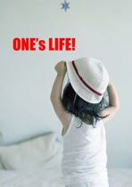 ONE'S LIFE! vol.2  