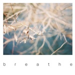 breathe