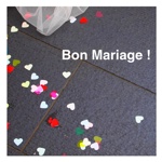 Bon Mariage !