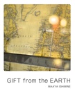 GIFT from the EARTH