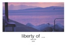 liberty of ...