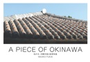 A PIECE OF OKINAWA