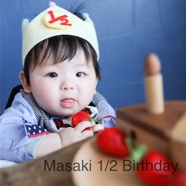 Masaki 1/2 Birthday