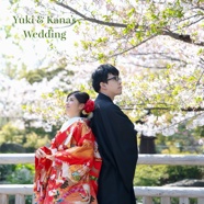 Yuki＆Kana's　Wedding