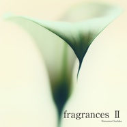 fragrances Ⅱ