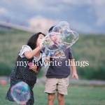 my favorite things