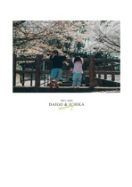 DAIGO & ICHIKA